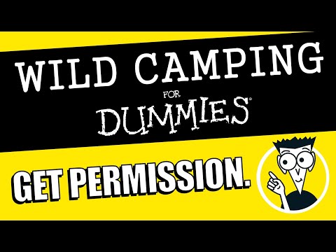 How to GET PERMISSION to Wild Camp ๐โ