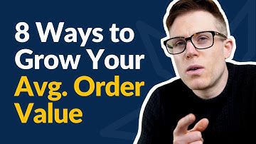 8 Ways to Increase Your Average Order Value (Works for Any Business!)