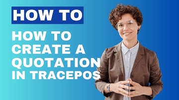 How to Create a Quotation in Tracepos | Step-by-Step Tutorial