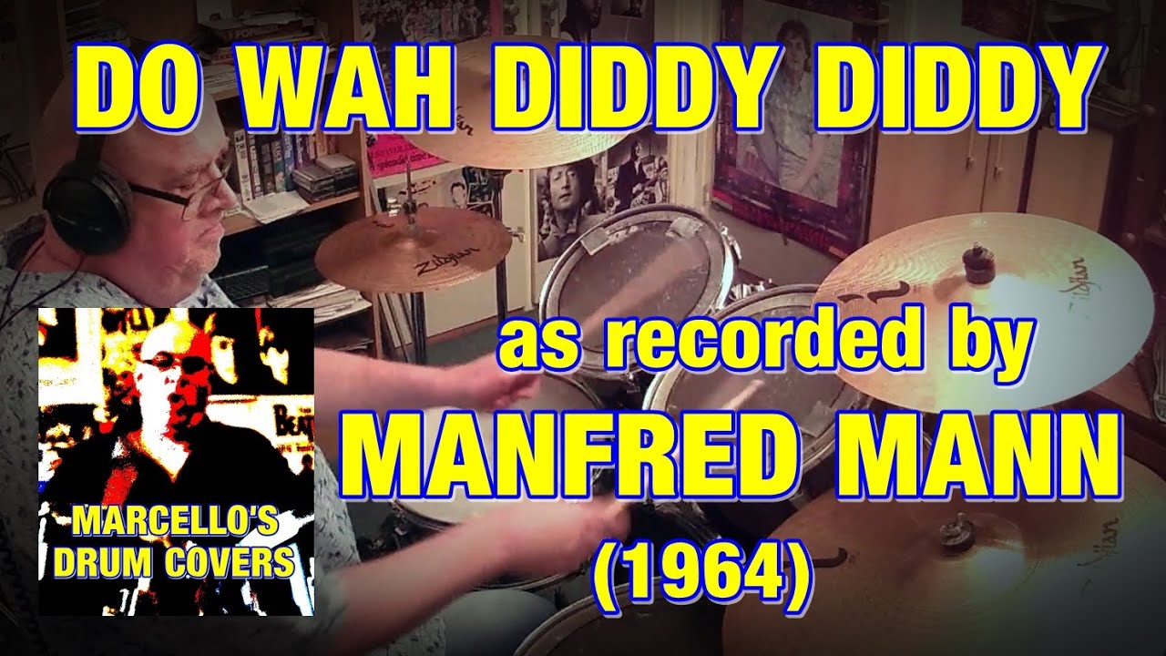 Do Wah Diddy Diddy drum cover Marcello's drum covers YouTube