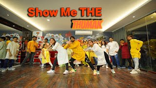 Show Me The Thumka | Dance Video Vijay Akodiya Choreography Tu Jhoothi Main Makkaar |Ranbir,Shraddha