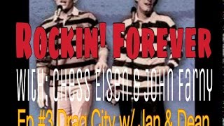 Rockin' Forever Ep#.4 Drag City w/ Jan & Dean