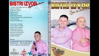 BISTRI IZVOR - Imam kuma, NOVO 2025