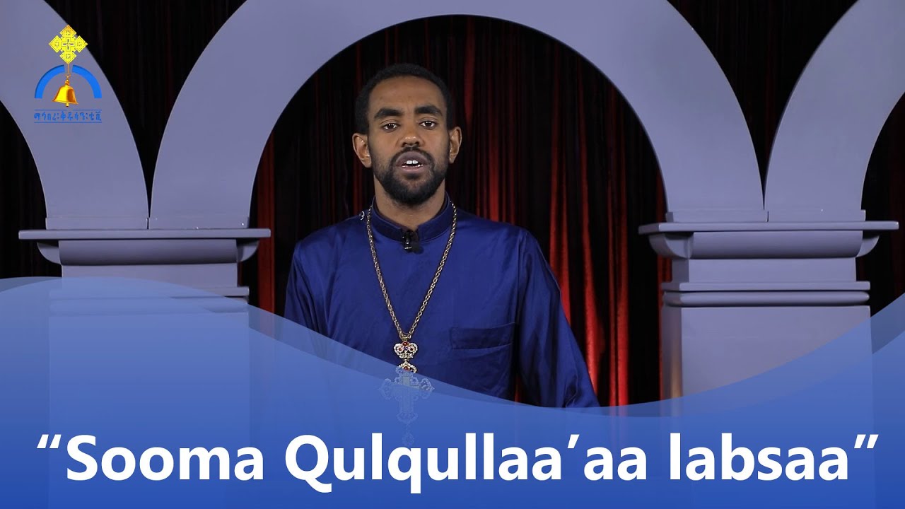MK TV || “Sooma Qulqullaa’aa labsaa”