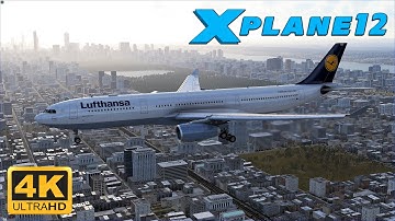 (4K) X-Plane 12 *BETA* - MAXIMUM GRAPHICS - A330 Dense City Landing At Laguardia - New York