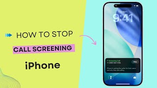 How to Turn Off Call Screening or Silence Unknown Numbers on iPhone