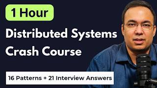 1-Hour Distributed Systems Crash Course: Interview Preparation