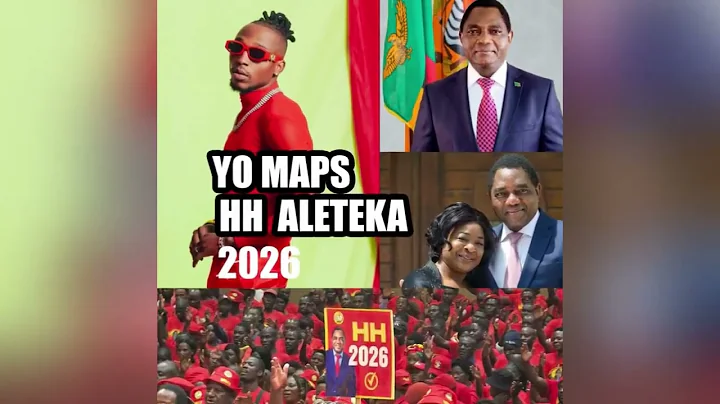 Yo Maps - HH Aleteka UPND Campaign Song 