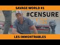 Savage world  les immontrables