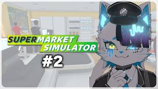 【スーパーマーケットシミュレーター】本部～！店長がサボってます！！！！！【銀猫様】