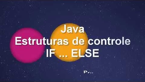 Estrutura de controle SE ... SENÃO (IF ... ELSE) em JAVA