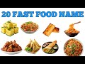 20 Fast Food Names In English For Kids || Fun learning with Picture || Funky Kidz