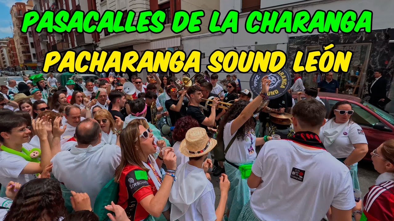 Charanga Pacharanga Sound León - Pasacalles - #SanJuanDelMonte2025