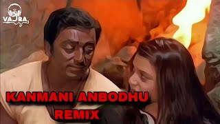 Kanmani Anbodu kadhalan Remix DJ Vajra & AAS Visuals