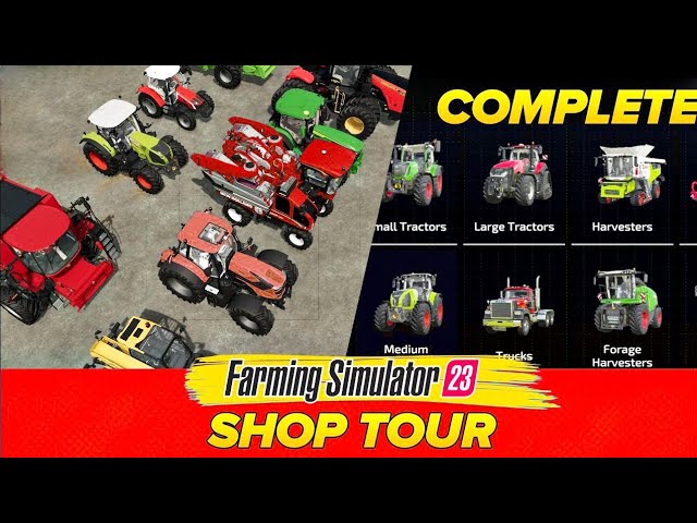 Farming Simulator 23 Garage Tour - All Confirmed Vehicles in FS 23