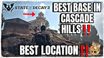 🌟 State of Decay 2 : Building the Ultimate Base In Cascade Hills
