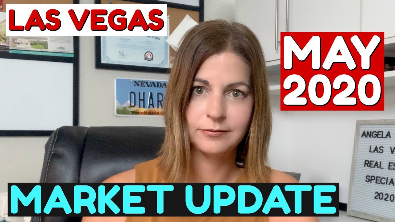 Las Vegas Real Estate Market Update May 2020 YouTube