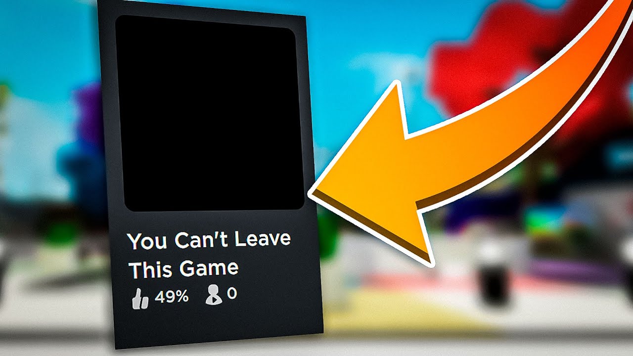 You Can't Leave This Roblox Game! - YouTube