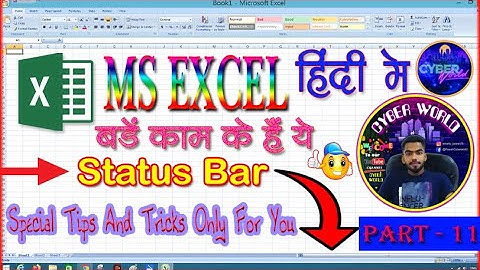 Status Bar in MS Excel | How to Use Status Bar in MS Excel | Excel Tutorial Part 11 By Cyber World |