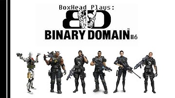 BoxHead plays: Binary Domain [P6]