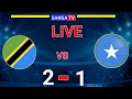 TANZANIA 2 1 SOMALIA LEO 30 7 2022 Magoli Yote Ya Taifa Stars Vs Somalia Leo