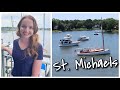 St. Michaels Maryland Vlog Part 1 | Chesapeake Bay Maritime Museum - Antique &amp; Classic Boat Festival