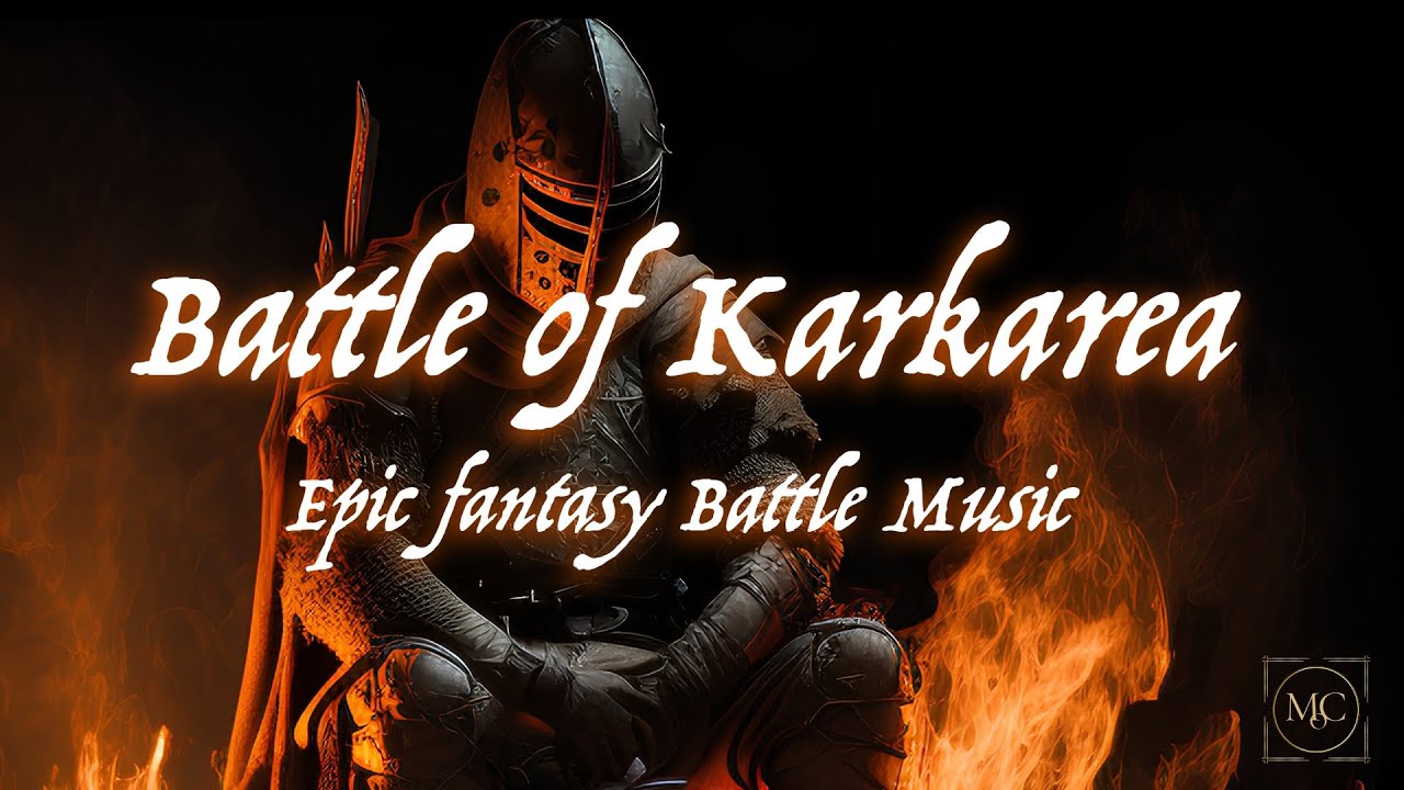 Battle Of Karkarea Epic Fantasy Battle Music For DnD TTRPG 1 Hour battle-music-epic-battle-music-for-dnd-roleplay-ambience-ttrpg-1