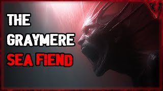 The Graymere Sea Fiend