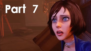 Bioshock Infinite - Part 7 - HOUSE COMSTOCK!! Gameplay Walkthrough