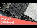 iPhone X CPU reball / iPhone X переустановка процессора