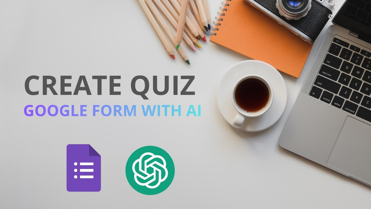 Build Auto Quiz Generator with ChatGPT → Google Forms