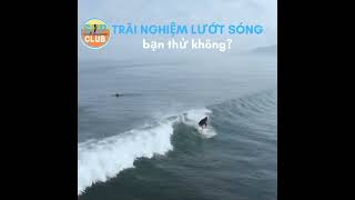 Trãi nghiệm thể thao nước lướt sóng tại Supclub, Nha Trang