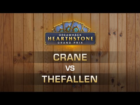 HS - Crane vs TheFallen - Round 3 - Hearthstone Grand Prix DreamHack Valencia 2016