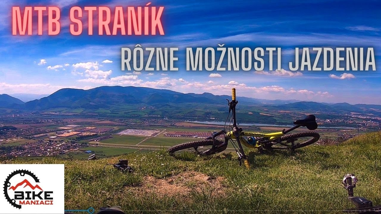 MTB Straník - rôzne možnosti jazdenia