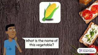 Draft Powtoon: Vegetables 2