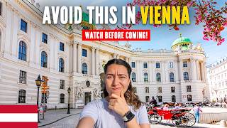 10 Mistakes to Avoid When Visiting Vienna (For First Timers)