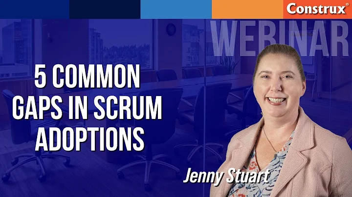 5 Common Gaps in Scrum Adoptions | Jenny Stuart