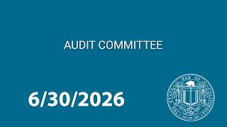 Audit Committee 6-30-2026