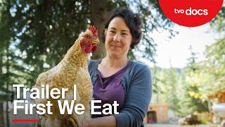 Trailer | First We Eat | Stream Now! | TVO Docs