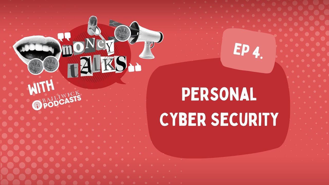 Money Talks: Episode 4 | How to protect yourself from cybercrime - YouTube