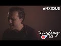 Anxious (Sarah Reeves) | Finding Us Cover