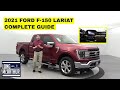 2021 FORD F-150 LARIAT COMPLETE GUIDE - Every feature and option available in one video