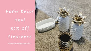 Home Decor Shopping Haul | Stores Reopening 80% off Clearance | Elaborate Designs by Ieasha