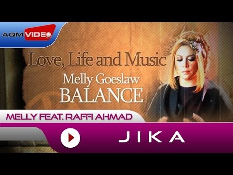 Melly Feat. Raffi Ahmad - Jika | Alb. Balance #LoveLifeMusic