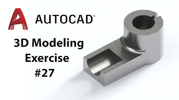 AutoCAD 3D Modeling - Exercise #27 - Basic to Advance in Hindi