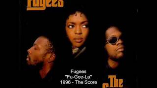 Video thumbnail of "Fugees - Fu-Gee-La"