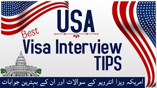 Top 7 Tips for USA Tourist visa Interview | Best Visa Tips for B1 B2 US| Questions & Answers|America