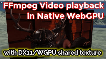 [NVL #49] Tutorial: FFmpeg Video Playback in Native WebGPU