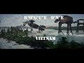Rogue One if it was a Vietnam Movie