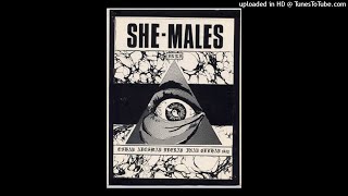 The She-Males - Last Call